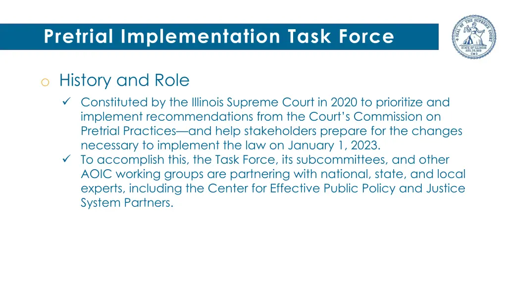 pretrial implementation task force