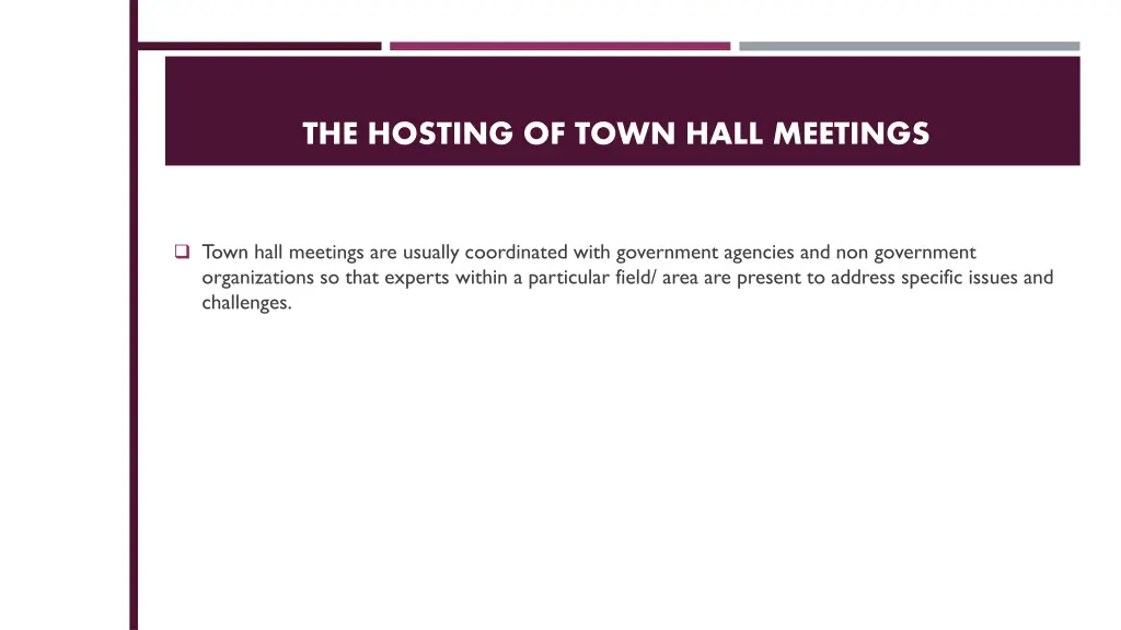 the hosting of town hall meetings 1