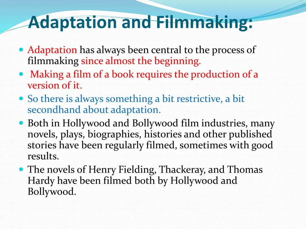 adaptation and filmmaking