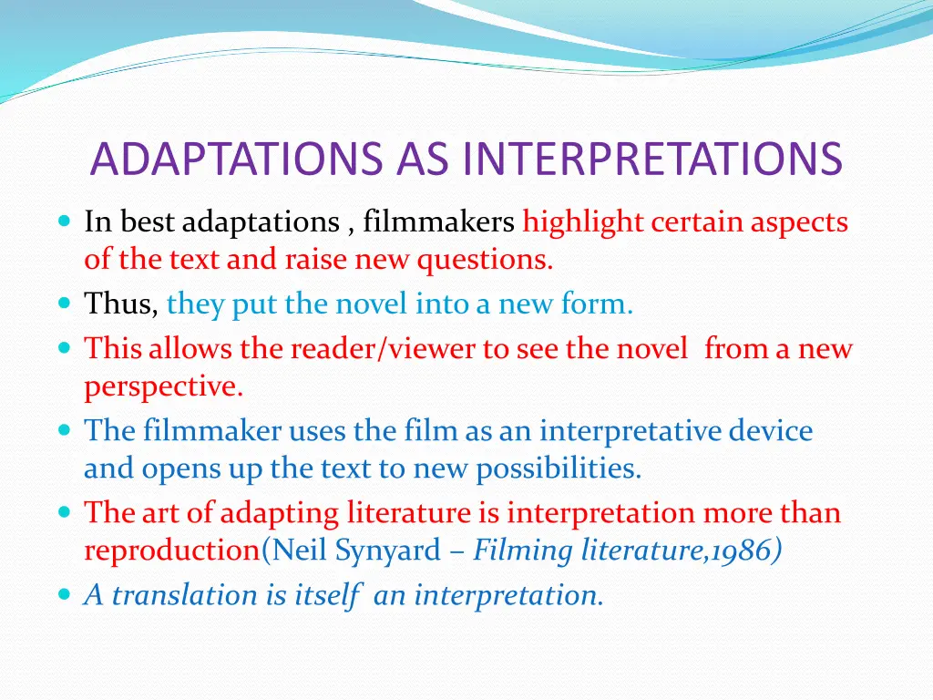adaptations as interpretations