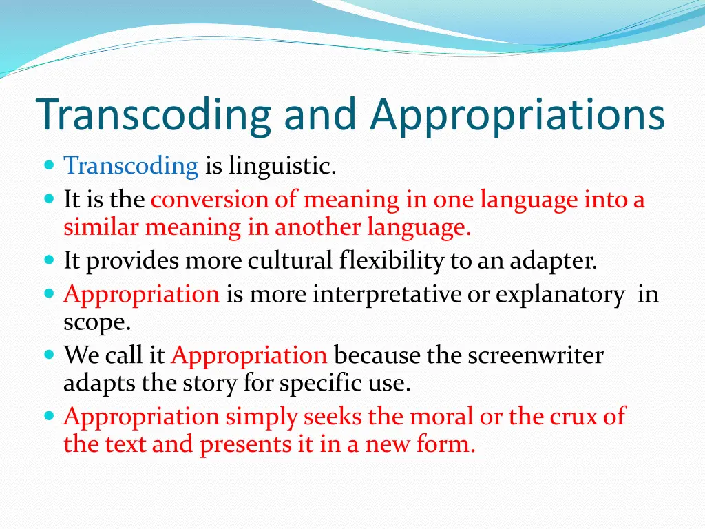 transcoding and appropriations transcoding