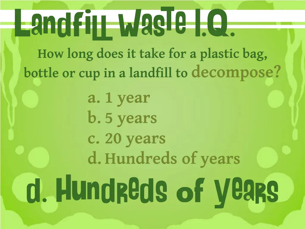 landfill waste i q