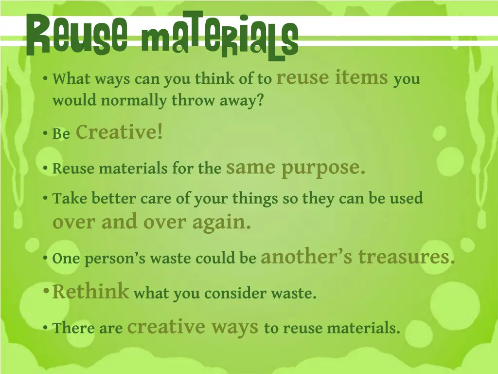 reuse materials what ways can you think