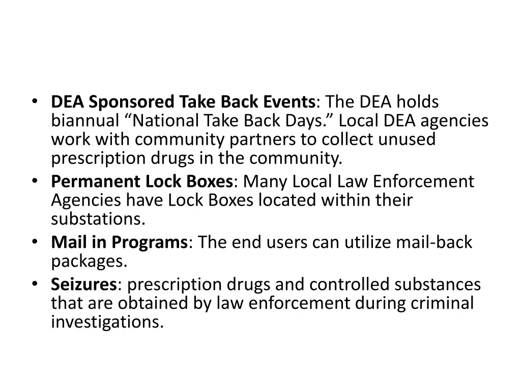 dea sponsored take back events the dea holds