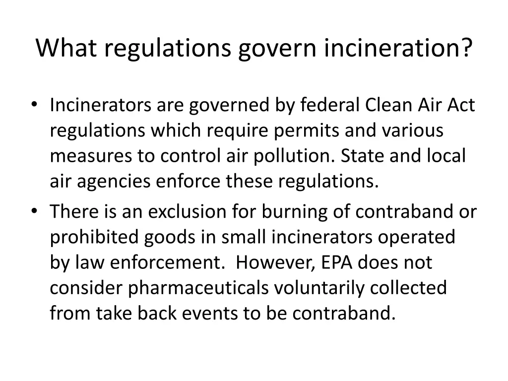 what regulations govern incineration