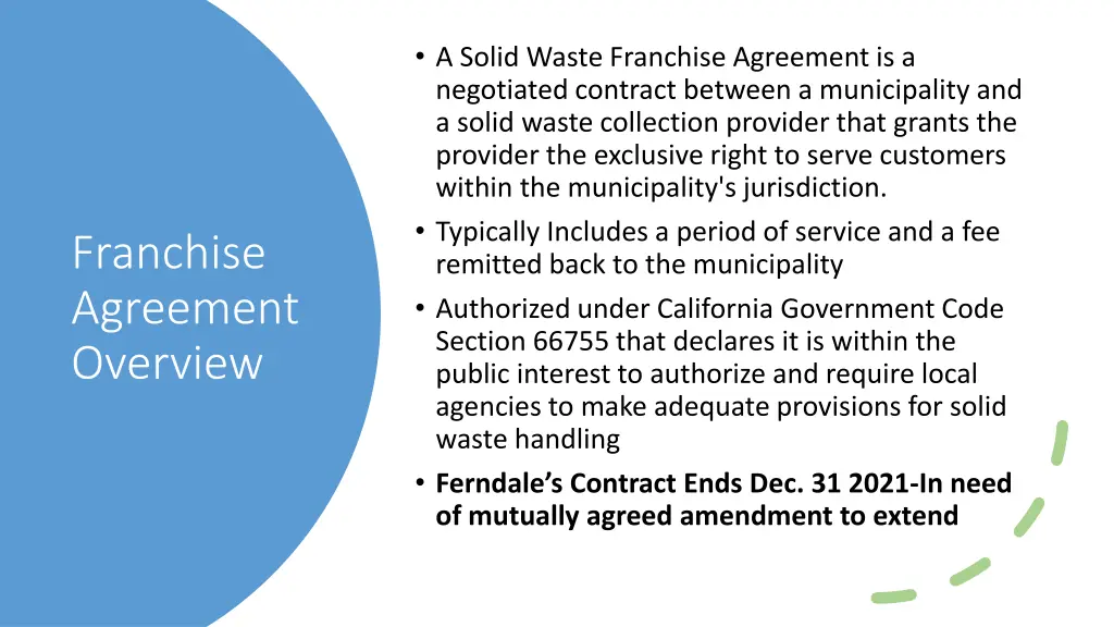 a solid waste franchise agreement is a negotiated