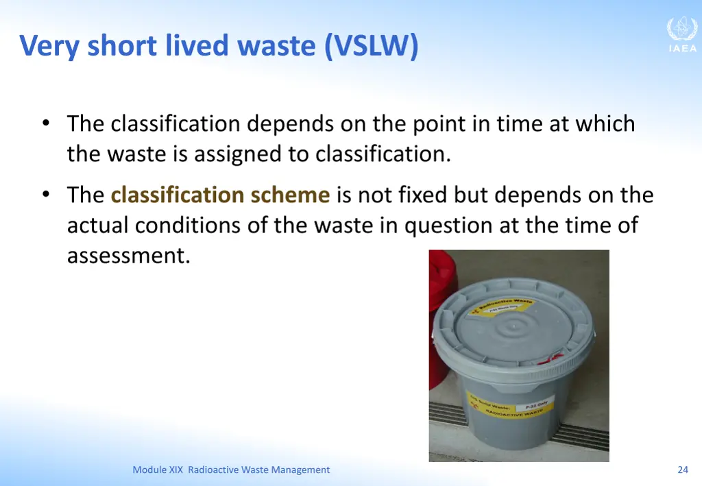 very short lived waste vslw 1