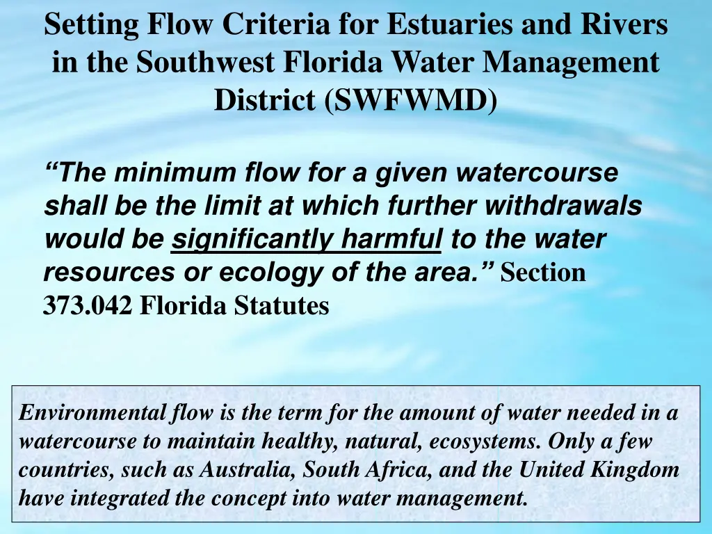 setting flow criteria for estuaries and rivers