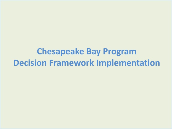 chesapeake bay program decision framework