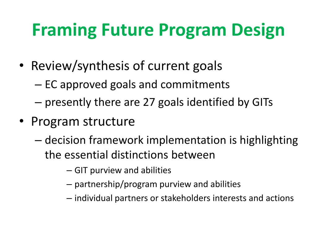 framing future program design