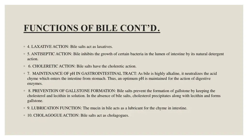 functions of bile cont d