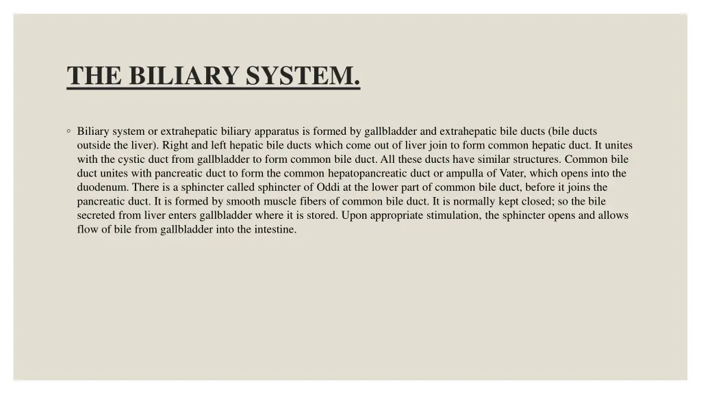 the biliary system