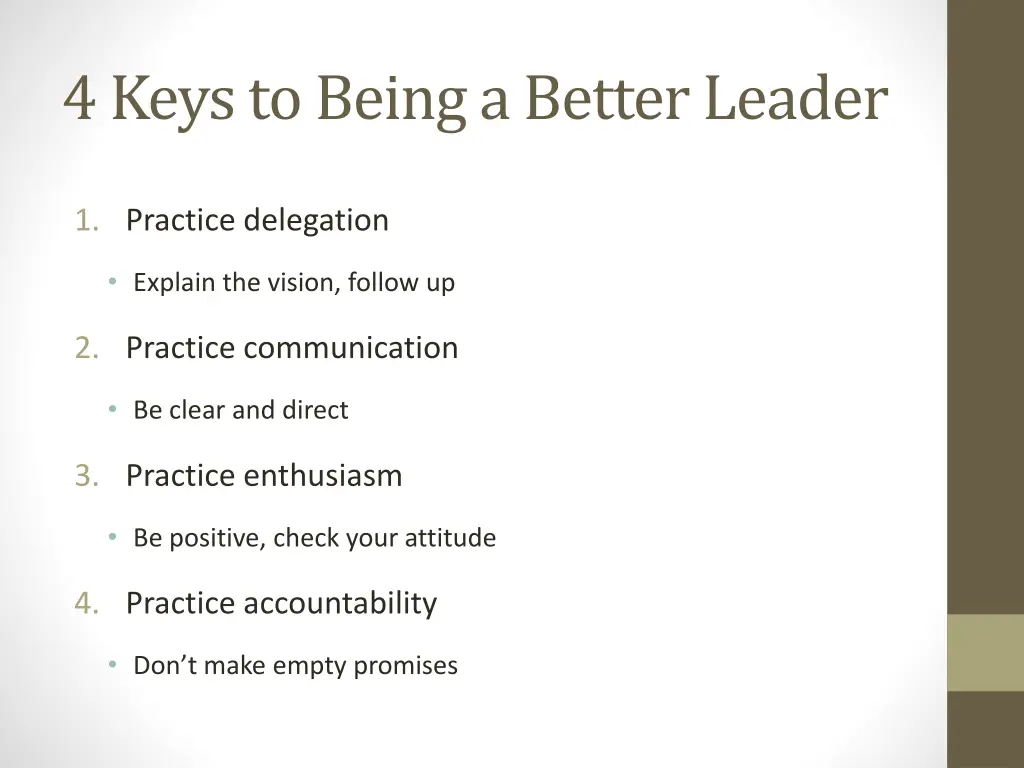 4 keys to being a better leader