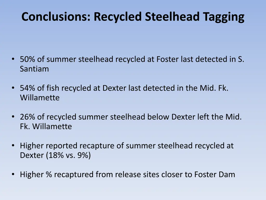 conclusions recycled steelhead tagging