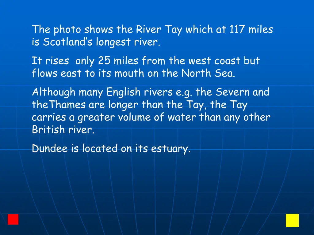 the photo shows the river tay which at 117 miles