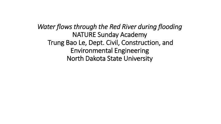 water flows through the red river during flooding