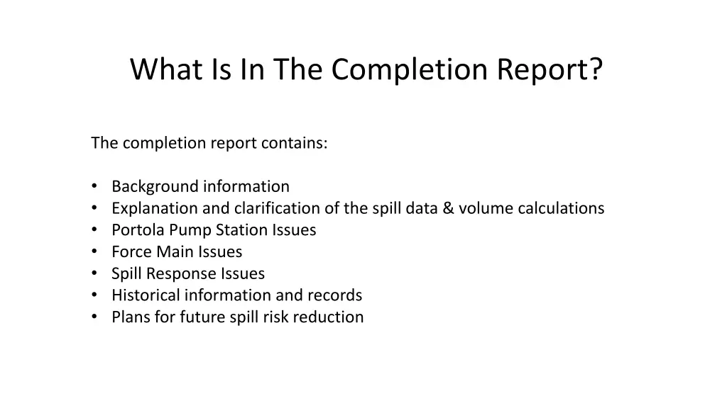 what is in the completion report