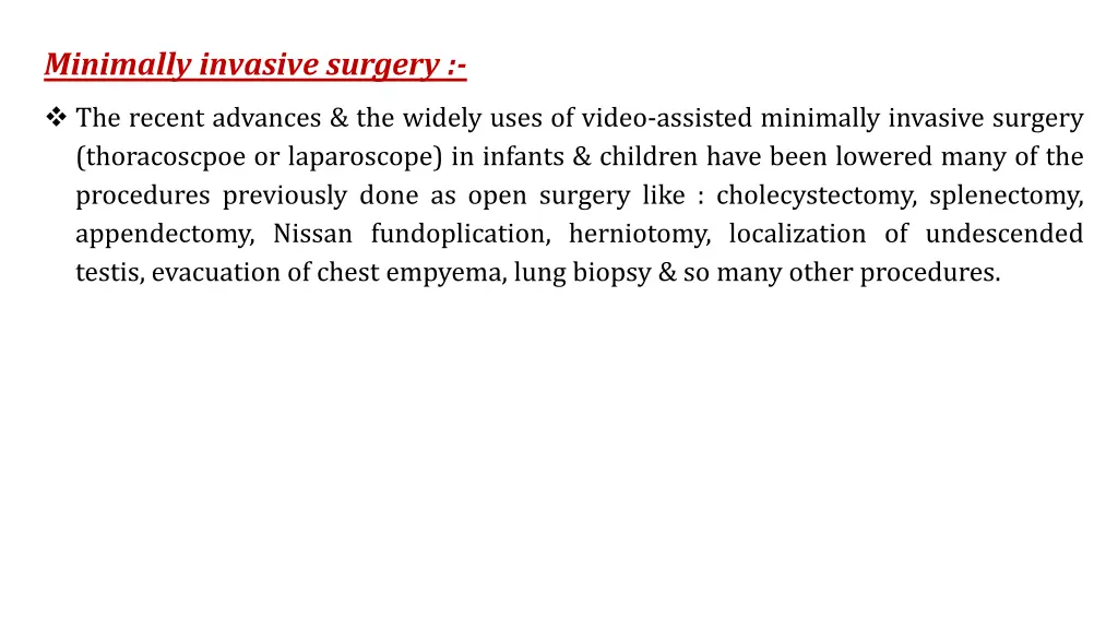 minimally invasive surgery