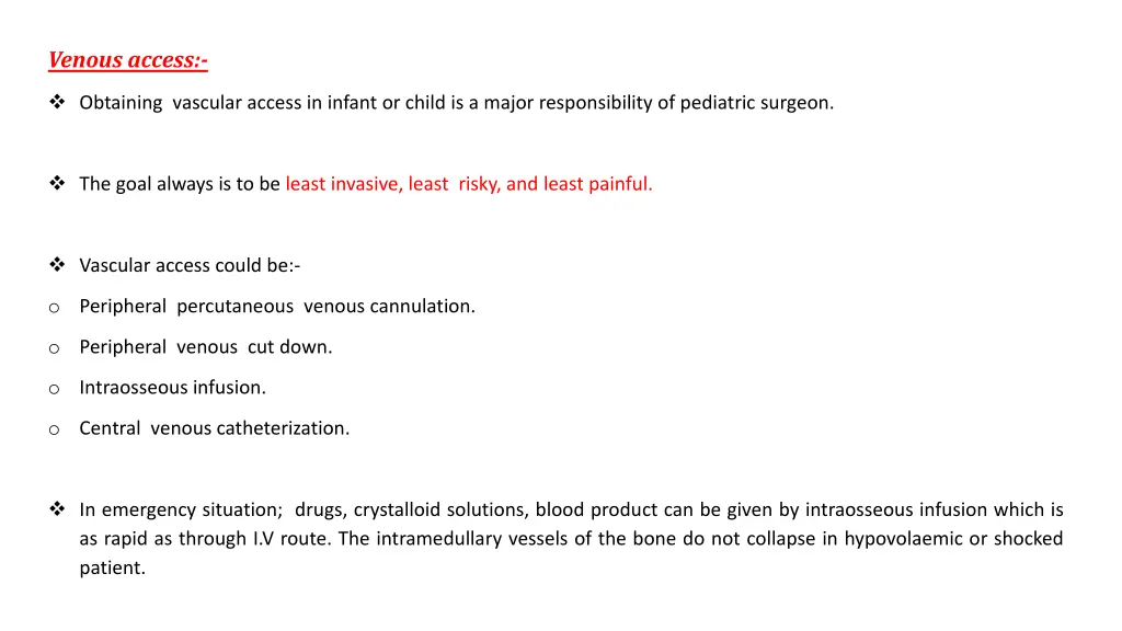 venous access