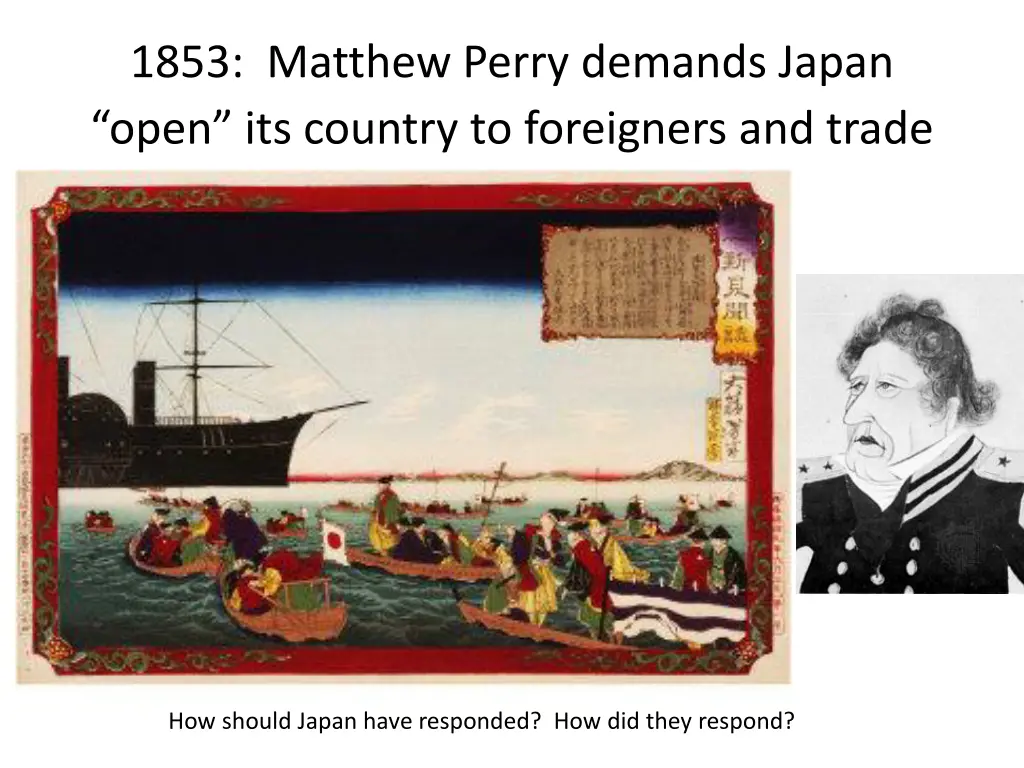 1853 matthew perry demands japan open its country