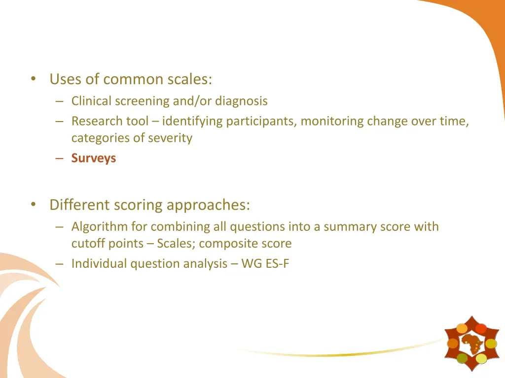 uses of common scales clinical screening