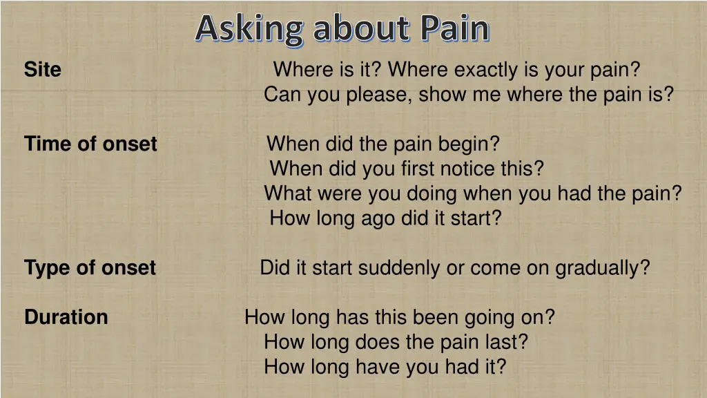 asking about pain