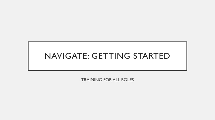 navigate getting started