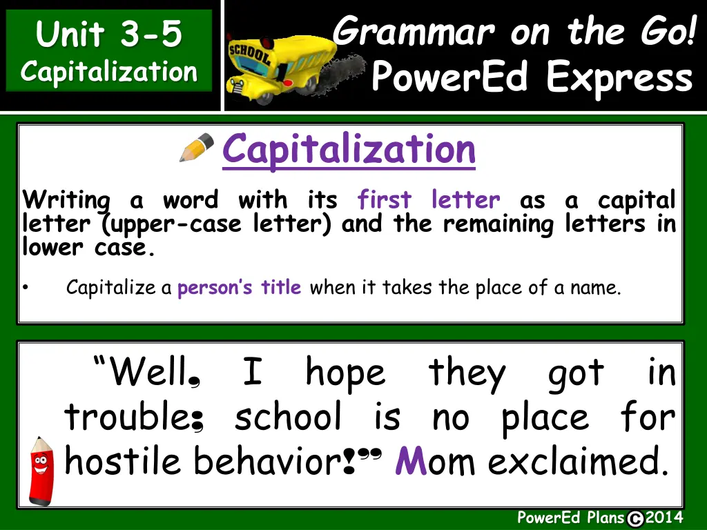 grammar on the go powered express capitalization