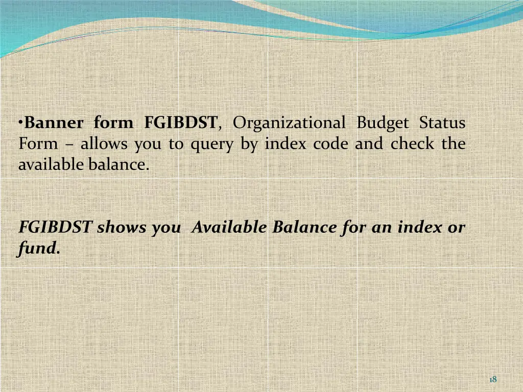 banner form fgibdst organizational budget status