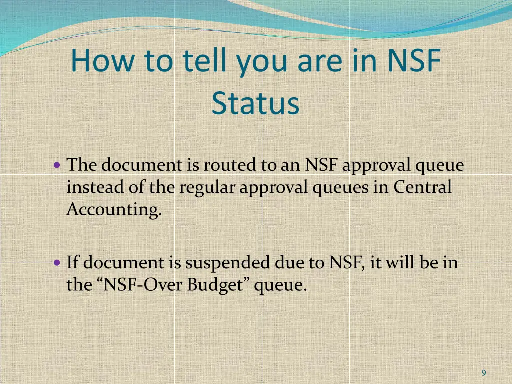 how to tell you are in nsf status 1