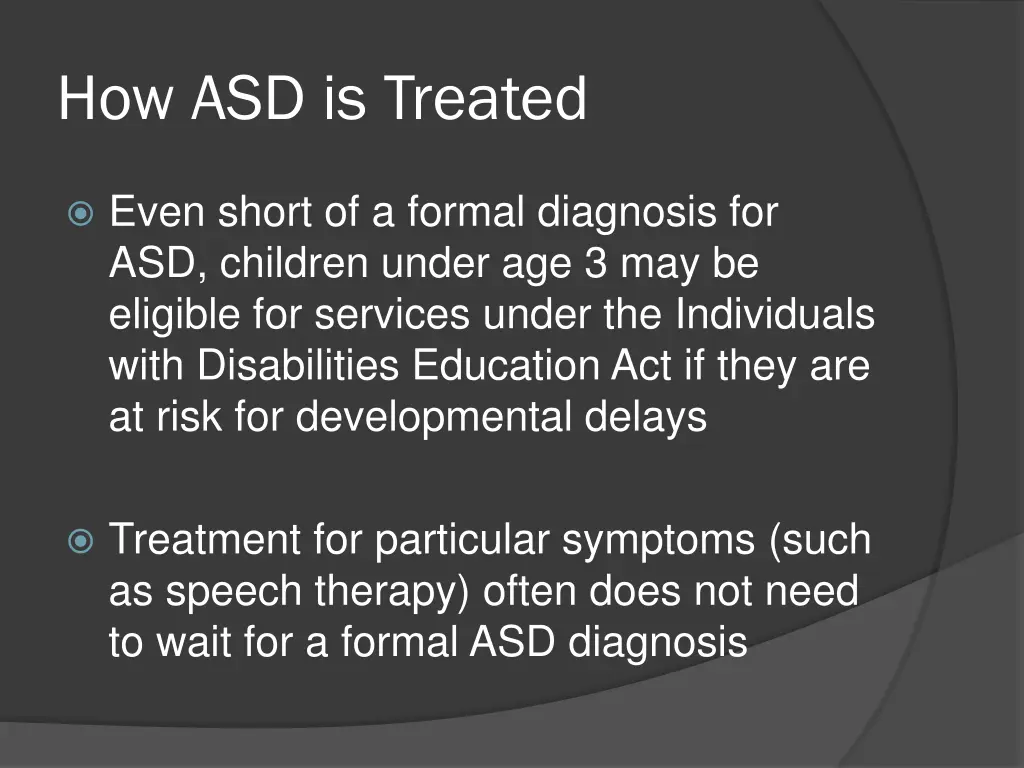 how asd is treated 1