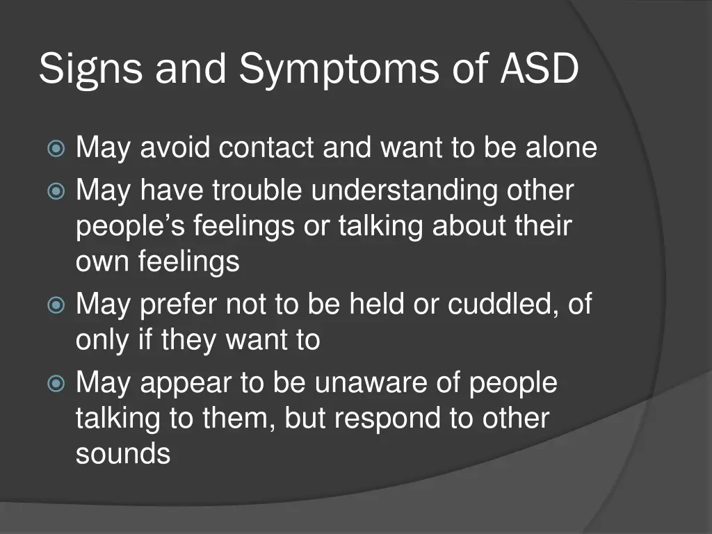 signs and symptoms of asd 1