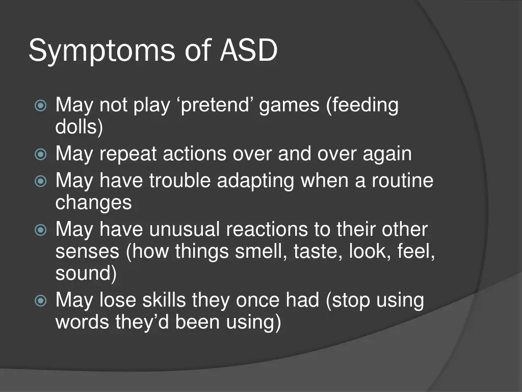 symptoms of asd 1