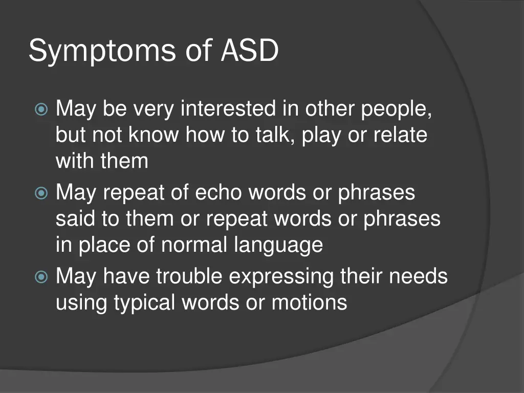 symptoms of asd