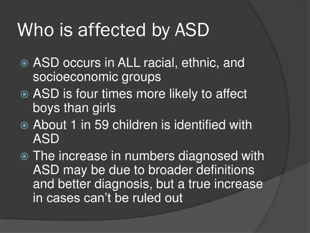 who is affected by asd