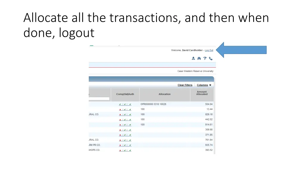 allocate all the transactions and then when done