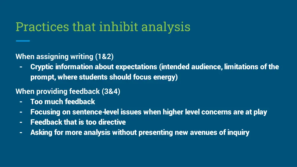 practices that inhibit analysis