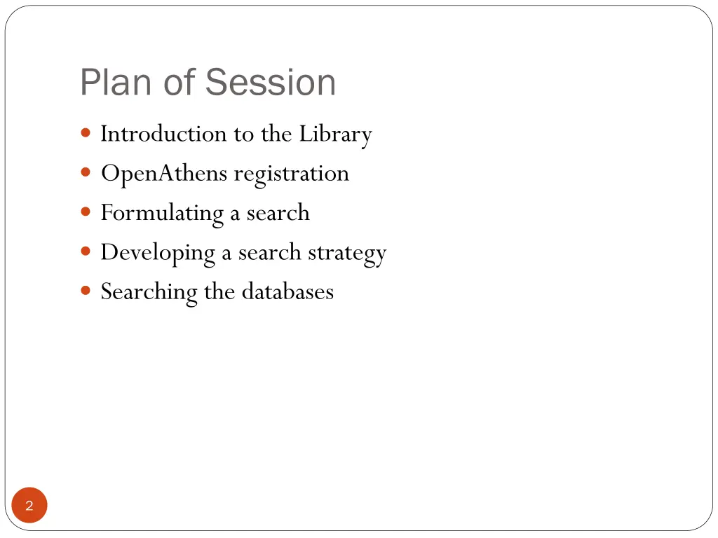 plan of session