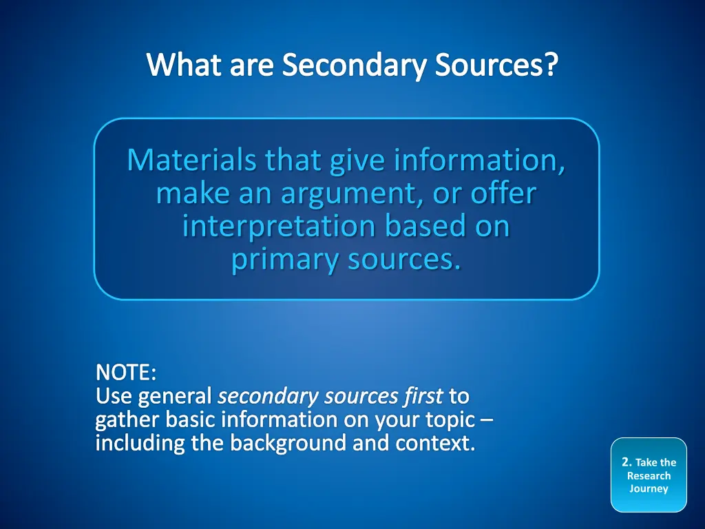 what are secondary sources