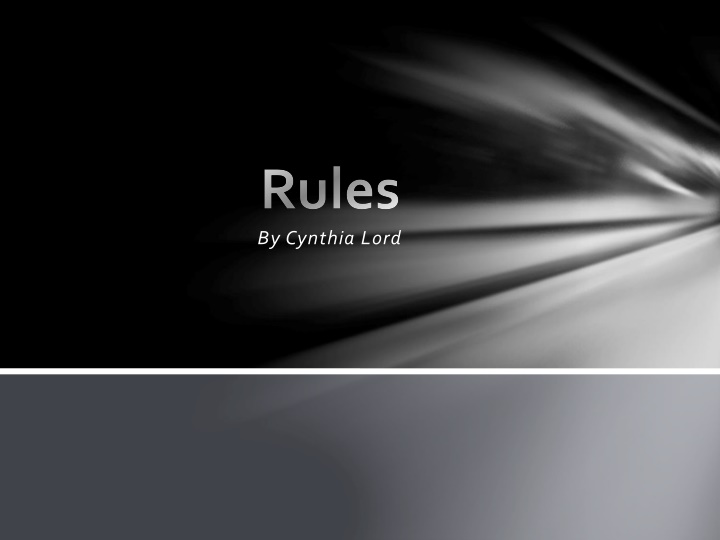 by cynthia lord rules