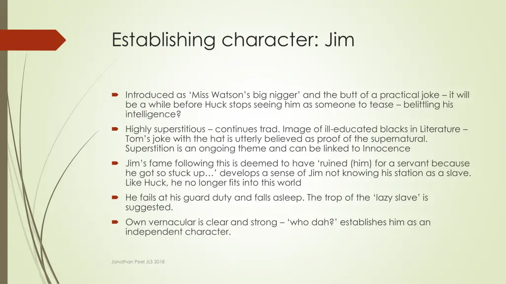 establishing character jim