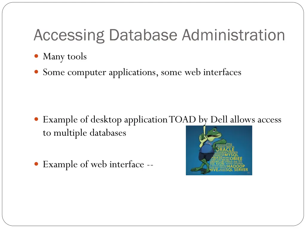 accessing database administration