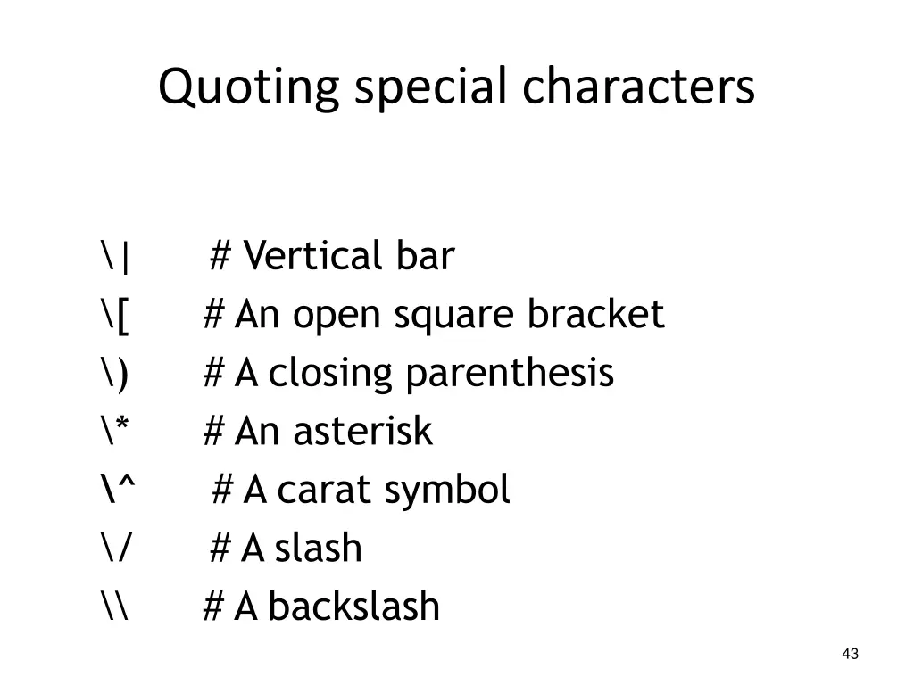 quoting special characters