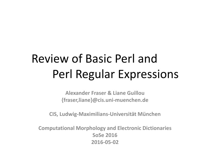 review of basic perl and perl regular expressions