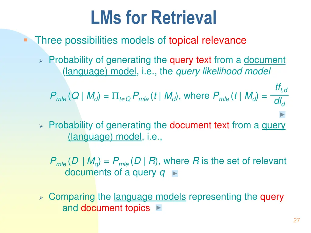 lms for retrieval