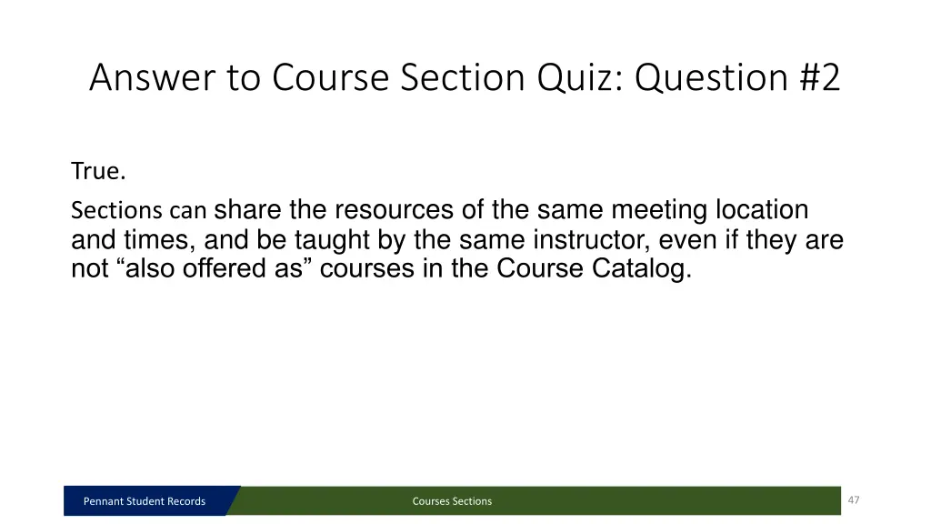 answer to course section quiz question 2