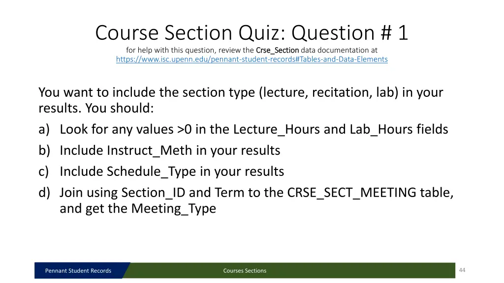 course section quiz question 1 for help with this