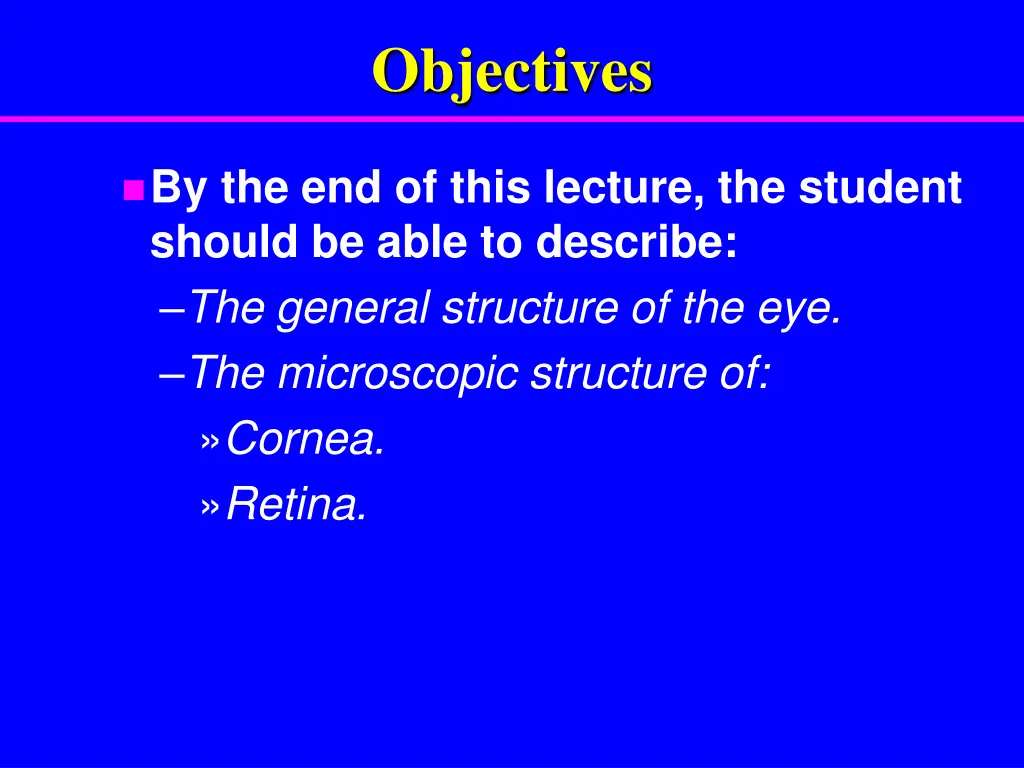 objectives