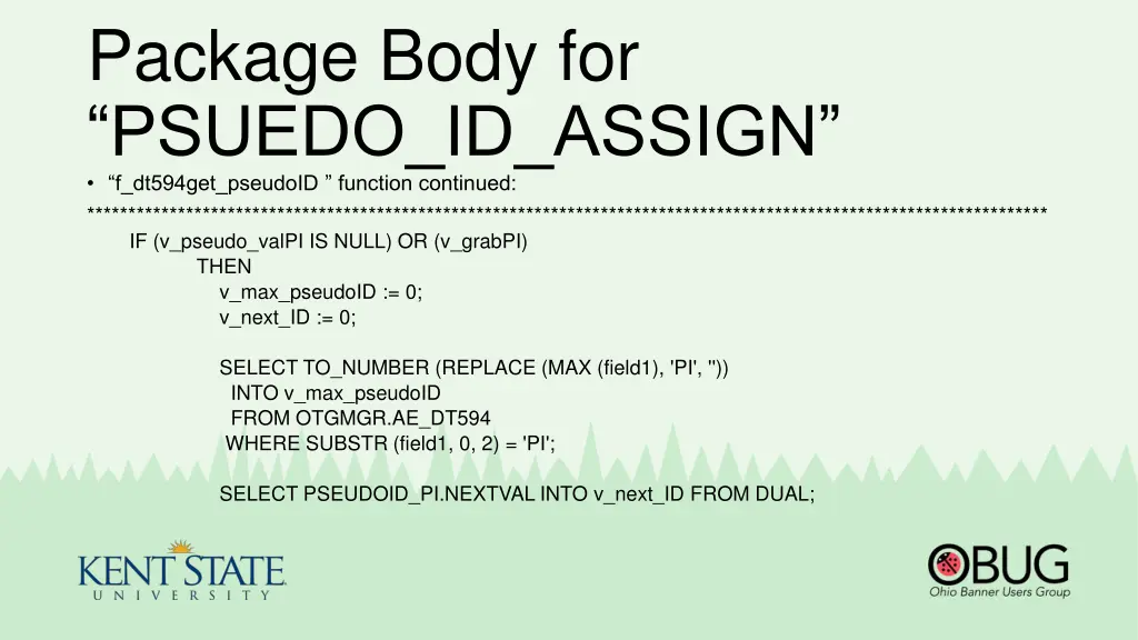 package body for psuedo id assign f dt594get