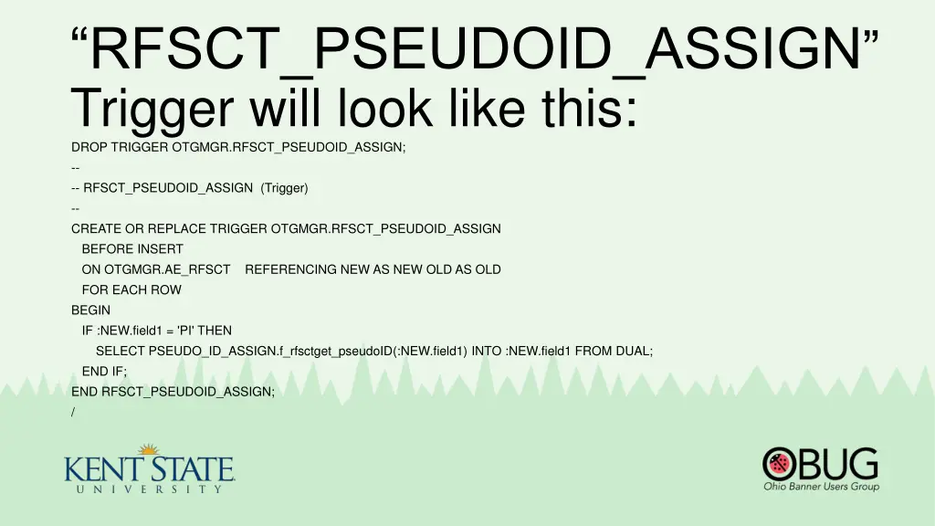 rfsct pseudoid assign trigger will look like this